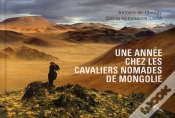 Capa do artigo Une Annee Chez Les Cavaliers Nomades De Mongolie