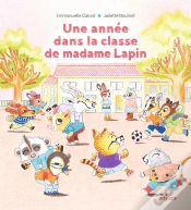 Capa do artigo Une Année Dans La Classe De Madame Lapin