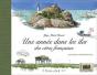 Une Année Dans Les Îles Des Cotes Françaises - Preview
