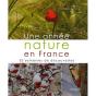 Une Année Nature En France - Preview
