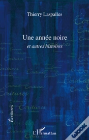 Capa do artigo Une Année Noire Et Autres Histoires