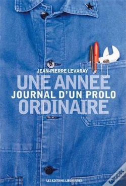 Capa do artigo Une Année Ordinaire ; Journal D'Un Prolo