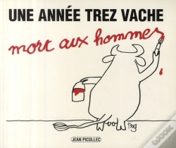 Capa do artigo Une Année Trez Vache : Mort Aux Hommes