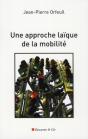 Une Approche Laïque De La Mobilité - Preview