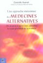 Une Approche Meconnue Des Medecines Alternatives - Preview