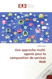 Une Approche Multi-Agents Pour La Composition De Services Web