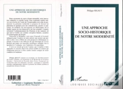 Capa do artigo Une Approche Socio-Historique De Notre Modernite