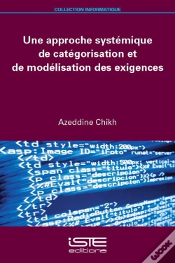 Capa do artigo Une Approche Systémique De Catégorisation Et De Modélisation Des Exigences