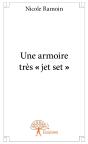 Une Armoire Très « Jet Set » - Preview