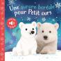 Une Aurore Boréale Pour Petit Ours - Preview