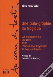 Capa do artigo Une Auto-Graphie Du Tragique ; Les Manuscrits De "Les Faits" Et De "L