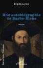 Une Autobiographie De Barbe-Bleue - Preview