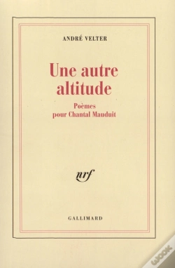 Capa do artigo Une Autre Altitude ; Poèmes Pour Chantal Maudit