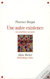 Capa do artigo Une Autre Existence - La Condition Animale