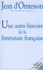 Capa do artigo Une Autre Histoire De La Littérature Française Tome 1