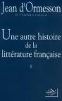 Une Autre Histoire De La Littérature Française Tome 2 - Preview