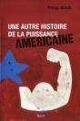 Une Autre Histoire De La Puissance Ameri - Preview
