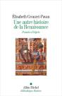 Une Autre Histoire De La Renaissance : Paroles D'Objets - Preview