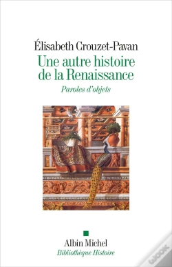 Capa do artigo Une Autre Histoire De La Renaissance : Paroles D'Objets