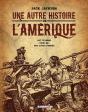 Une Autre Histoire De L'Amérique - Preview
