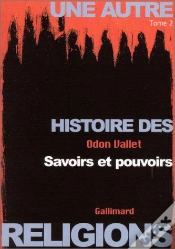 Capa do artigo Une Autre Histoire Des Religions Tome 2 ; Savoirs Et Pouvoirs