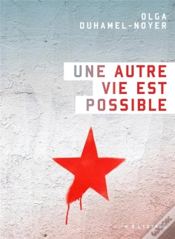 Capa do artigo Une Autre Vie Est Possible