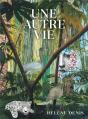Une Autre Vie - Preview