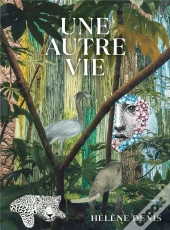 Une Autre Vie
