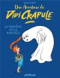 Une Aventure De Didi Crapule : Le Fantôme De La Rentrée - Preview