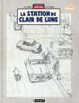Une Aventure De Jacques Gipar T.6 ; La Station Du Clair De Lune ; Édition Crayonnée - Preview
