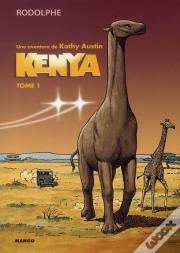 Une Aventure De Kathy Austin ; Kenya T.1