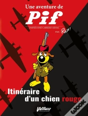 Capa do artigo Une Aventure De Pif : Itinéraire D