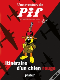 Capa do artigo Une Aventure De Pif : Itinéraire D'Un Chien Rouge
