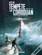 Une Aventure De Séraphin Cantarel Tome 1 : Avis De Tempête Sur Cordouan