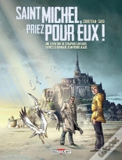 Capa do artigo Une Aventure De Séraphin Cantarel Tome 2 : Saint Michel, Priez Pour Eux !