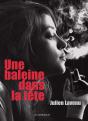 Une Baleine Dans La Tete - Preview