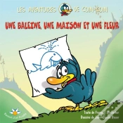 Capa do artigo Une Baleine, Une Maison Et Une Fleur