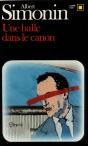 Une Balle Dans Le Canon - Preview