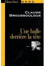 Une Balle Derrière La Tête - Preview