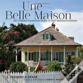 Une Belle Maison