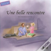 Une Belle Rencontre