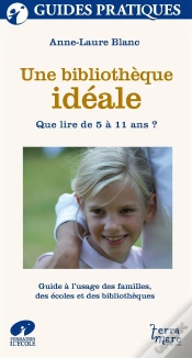 Capa do artigo Une Bibliothèque Idéale ; Que Lire De 5 À 11 Ans ? Guide À L