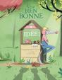 Une Bien Bonne Idée - Preview