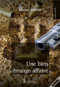 Capa do artigo Une Bien Étrange Affaire