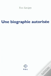 Capa do artigo Une Biographie Autorisée