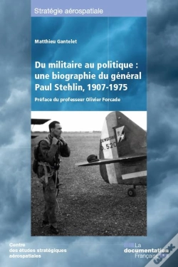 Capa do artigo Une Biographie Du Général Stehlin
