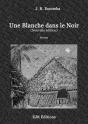 Une Blanche Dans Le Noir - Preview