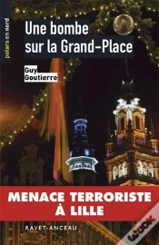 Capa do artigo Une Bombe Sur La Grand-Place