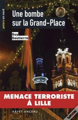 Capa do artigo Une Bombe Sur La Grand-Place