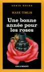 Une Bonne Année Pour Les Roses - Preview